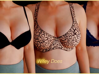 Wifey Tries On Different Bras For Your Enjoyment - Part 1 free video